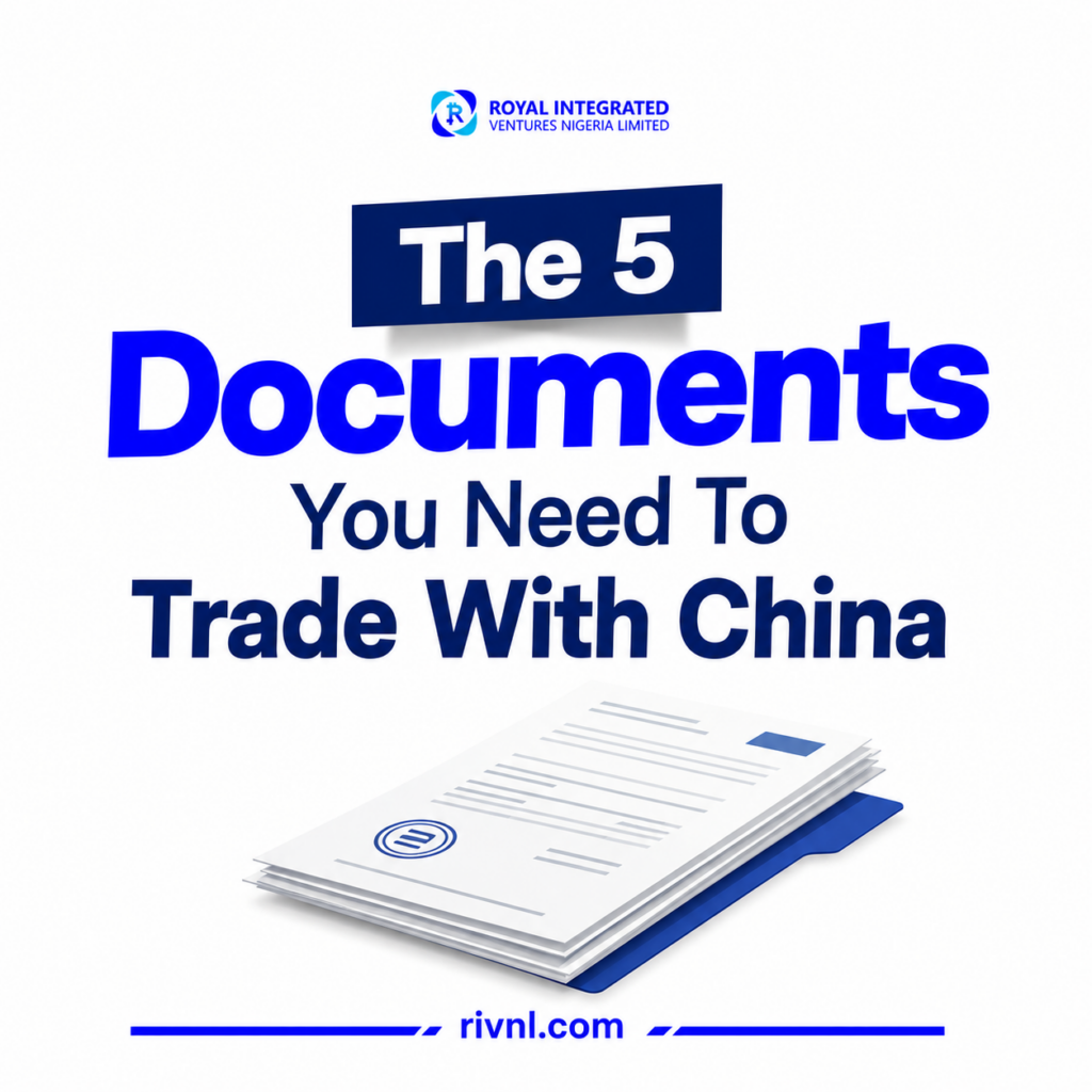 The 5 Documents You Need To Trade With China